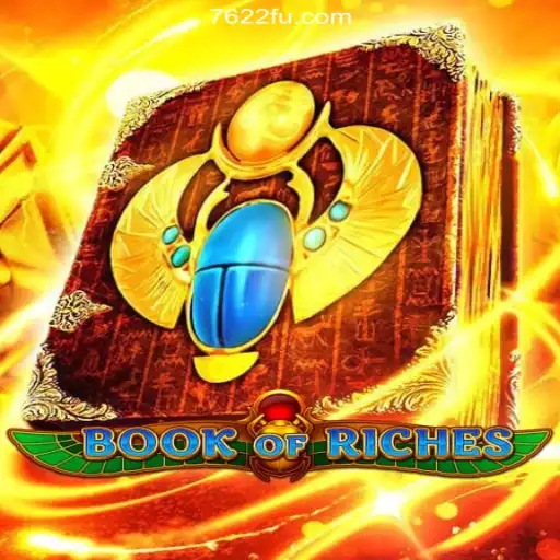 Dive into the Exciting World of BookofRiches and Discover Why It's a Top Choice on the 7622.COM Platform