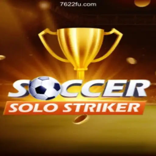 Discover the Thrill of SoccerSoloStriker on the 7622.COM Platform - Oficial Slots Brasil #1