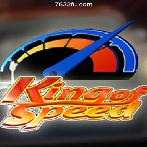 KingofSpeed: Accelerate Your Way to Victory on 7622.COM Platform-Oficial Slots Brasil #1