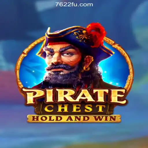 Exploring PirateChest: An In-Depth Look into the 7622.COM Platform-Oficial Slots Brasil #1